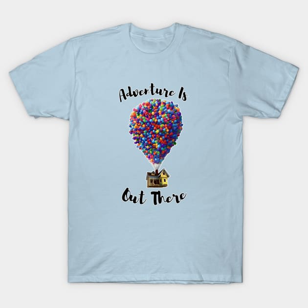 Adventure Is Out There T-Shirt by MPopsMSocks